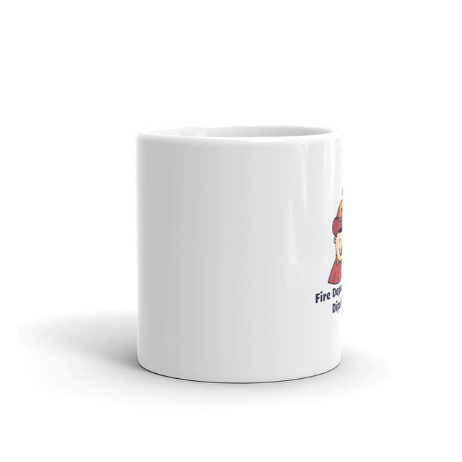 Fire Department Dip Shit - CareerCoffeeMugs