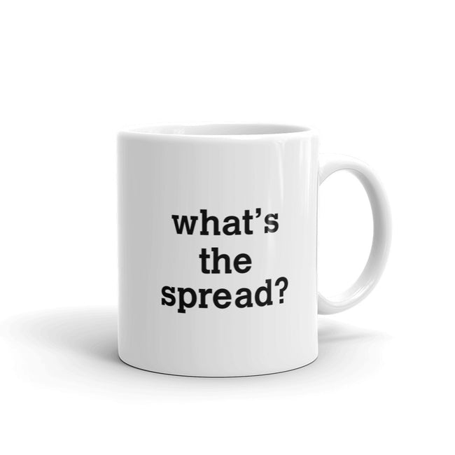 whats-the-spread - CareerCoffeeMugs
