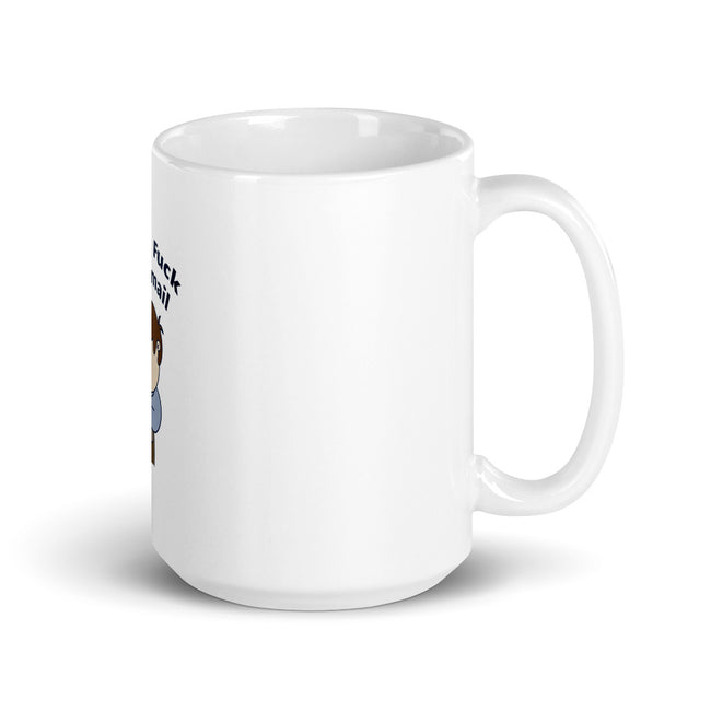 Fuck you - CareerCoffeeMugs