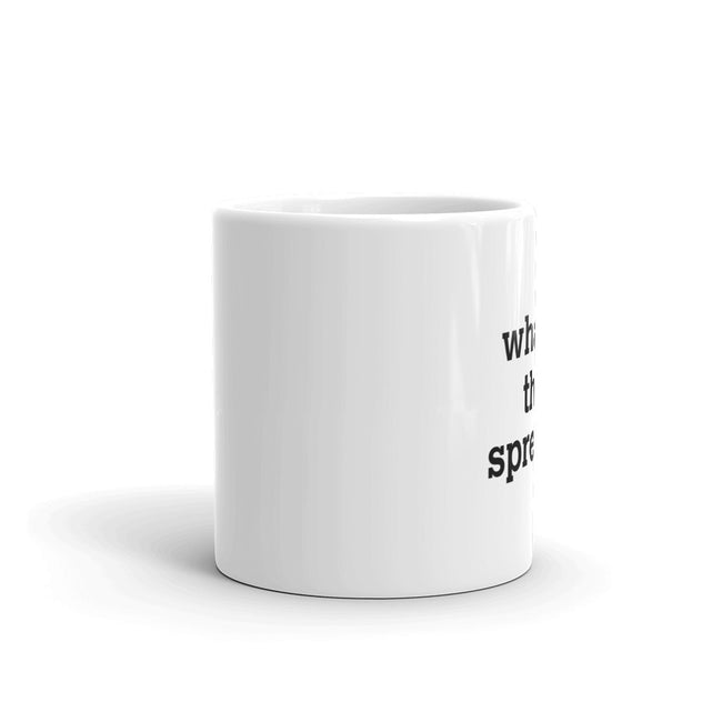 whats-the-spread - CareerCoffeeMugs