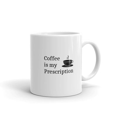 Prescription - CareerCoffeeMugs