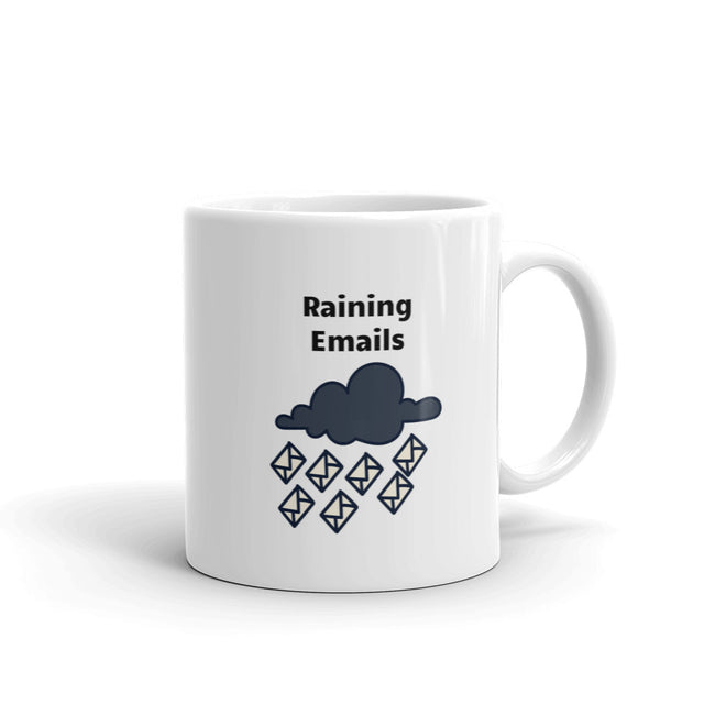 Raining Emails - CareerCoffeeMugs