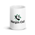Margin-call - CareerCoffeeMugs